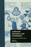 Arthurian Literature and Christianity (eBook, PDF) Arthurian Literature and Christianity (eBook, PDF)