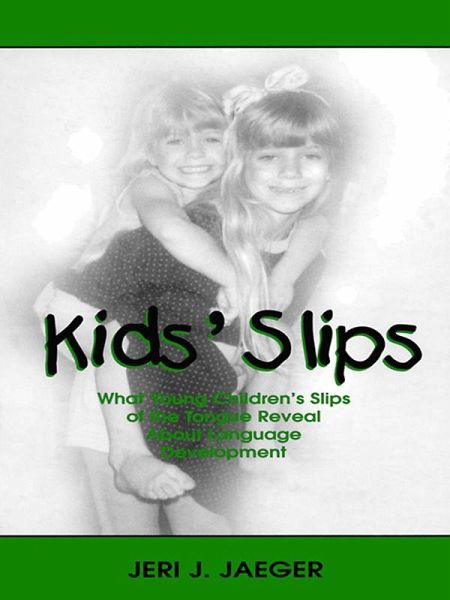 Kids' Slips (eBook, PDF) Kids' Slips (eBook, PDF)