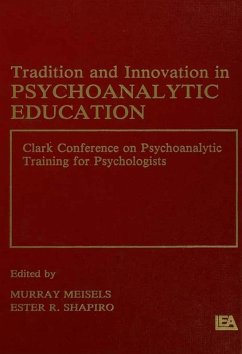 Cover Tradition and innovation in Psychoanalytic Education (eBook, PDF)