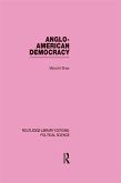 Anglo-American Democracy (eBook, ePUB)