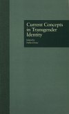 Current Concepts in Transgender Identity (eBook, PDF)