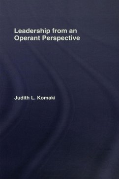 Leadership from an Operant Perspective (eBook, PDF) - Komaki, Judith L.