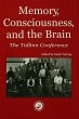 Memory, Consciousness and the Brain... - Bild 1