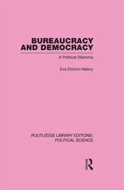 Bureaucracy and Democracy (eBook, PDF) - Etzioni-Halevy, Eva