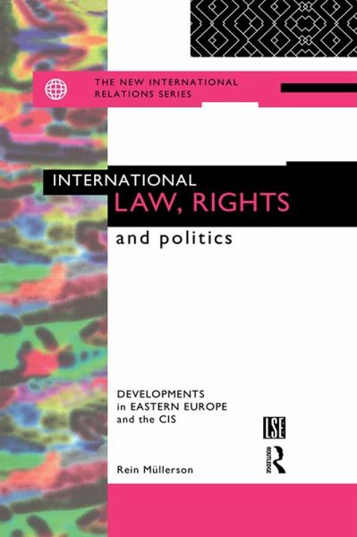 International Law, Rights and Politics (eBook, ePUB)