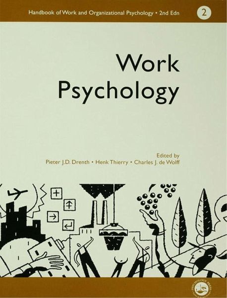 A Handbook of Work and Organizational Psychology (eBook, ePUB)