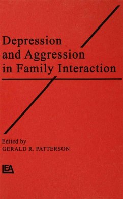 Depression and Aggression in Family interaction (eBook, PDF)