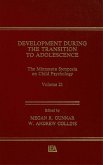 Development During the Transition to Adolescence (eBook, PDF)