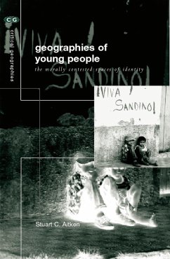 The Geographies of Young People (eBook, PDF) - Aitken, Stuart C