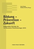 Bildung - Prävention - Zukunft (eBook, ePUB)