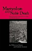Martyrdom and Noble Death (eBook, PDF)
