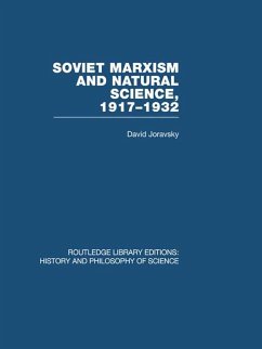 Soviet Marxism and Natural Science (eBook, ePUB) - Joravsky, David