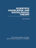 Scientific Knowledge and Sociological Theory (eBook, ePUB)