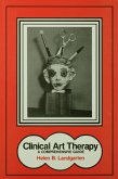 Clinical Art Therapy (eBook, PDF)