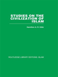 Studies on the Civilization of Islam (eBook, PDF) - Gibb, H. A. R.