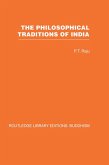 The Philosophical Traditions of India (eBook, ePUB)