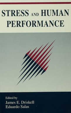 Stress and Human Performance (eBook, PDF)