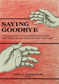 Saying Goodbye (eBook, ePUB)