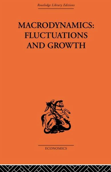 Macrodynamics: Fluctuations and Growth (eBook, PDF)