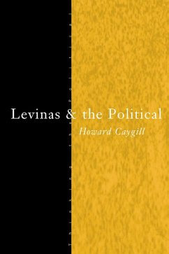 Levinas and the Political (eBook, ePUB) - Caygill, Howard