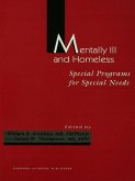 Mentally Ill and Homeless: Special Programs for Special Needs (eBook, ePUB)