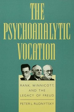 The Psychoanalytic Vocation (eBook, PDF) - Rudnytsky, Peter L.
