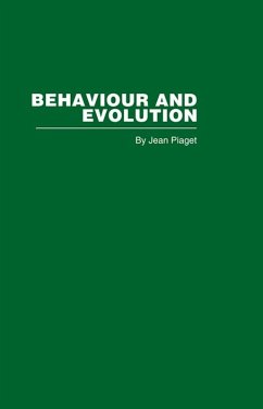 Behaviour and Evolution (eBook, ePUB) - Piaget, Jean