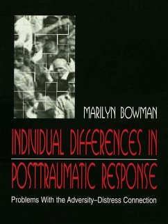 individual Differences in Posttraumatic Response (eBook, ePUB) - Bowman, Marilyn L.