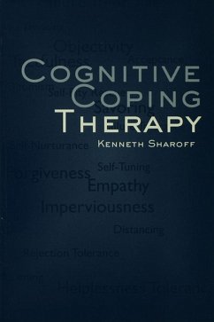 Cognitive Coping Therapy (eBook, PDF) - Sharoff, Kenneth