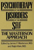 Psychotherapy of the Disorders of the Self (eBook, PDF)