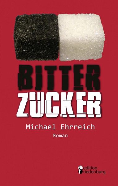 Bitterzucker (eBook, ePUB)