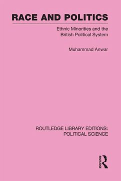 Cover Race and Politics Routledge Library Editions: Political Science: Volume 38 (eBook, ePUB)