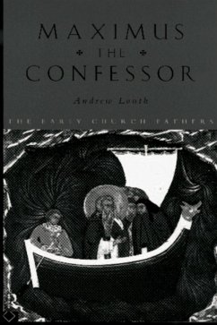 Maximus the Confessor (eBook, ePUB) - Louth, Andrew