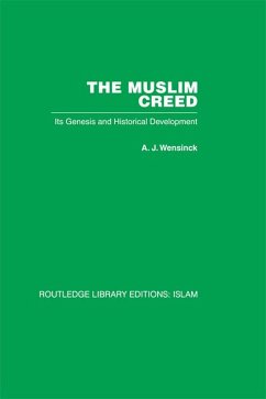 The Muslim Creed (eBook, ePUB) - Wensinck, A J