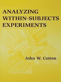 Analyzing Within-subjects Experiments (eBook, ePUB) - Cotton, John W.