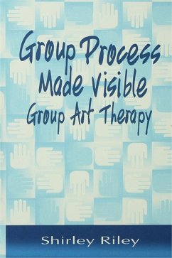 Group Process Made Visible (eBook, PDF) - Riley, Shirley