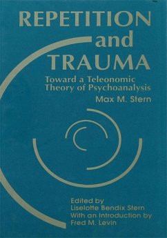 Repetition and Trauma (eBook, PDF) - Stern, Max M.; Stern, Liselotte Bendix