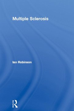 Multiple Sclerosis (eBook, PDF) - Robinson, Ian