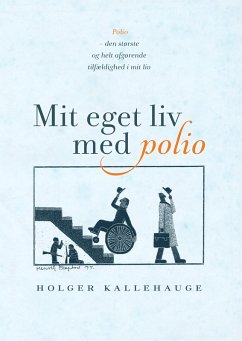 Mit eget liv med polio (eBook, ePUB)
