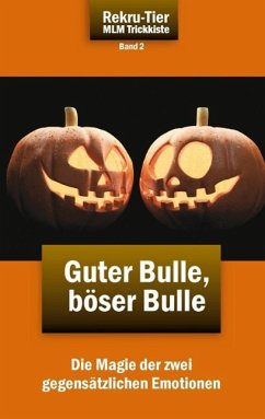 REKRU-TIER MLM Trickkiste Band 2: Guter Bulle, böser Bulle (eBook, ePUB) - Schlosser, Tobias