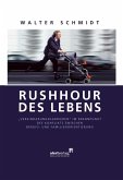 Rushhour des Lebens (eBook, ePUB)