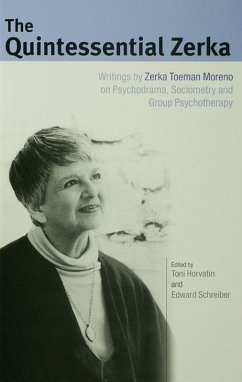 The Quintessential Zerka (eBook, PDF) - Moreno, Zerka T