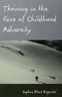 Thriving in the Face of Childhood... - Bild 1