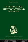 The Structural Study of Myth and Totemism (eBook, PDF)