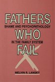Fathers Who Fail (eBook, ePUB)