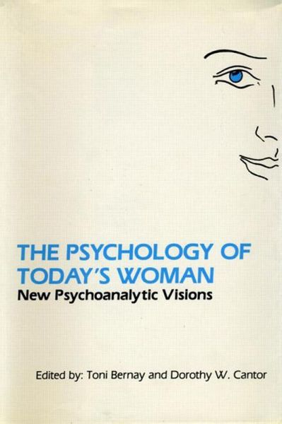 The Psychology of Today's Woman (eBook, ePUB) The Psychology of Today's Woman (eBook, ePUB)