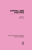 Capital and Politics (eBook, PDF)