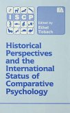 Historical Perspectives and the International Status of Comparative Psychology (eBook, PDF)
