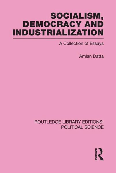 Socialism, Democracy and Industrialization (eBook, ePUB)