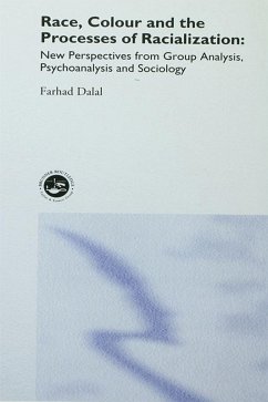 Race, Colour and the Processes of Racialization (eBook, ePUB) - Dalal, Farhad